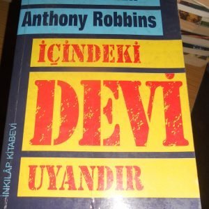 İÇİNDEKİ DEVİ UYANDIR/Athony ROBBİNS