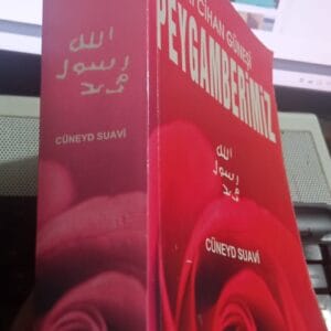 İKİ CİHAN GÜNEŞİ PEYGAMBERİMİZ/Cüneyd SUAVİ