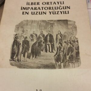 İMPARATORLUĞUN EN UZUN YÜZYILI/İlber ORTAYLI