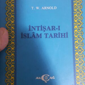 İNTİŞAR-I İSLAM TARİHİ/T.W.ARNOLD