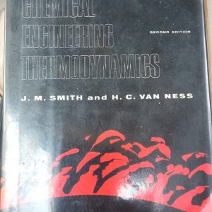 INTRODUCTION TO CHEMICAL ENGINEERING THERMODYNAMICS/J.M.SMITH-H.C.NESS