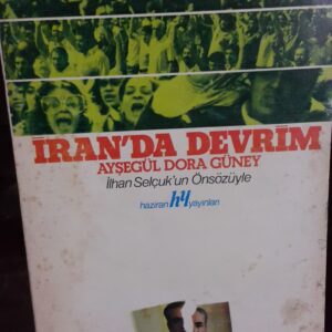 İRAN'DA DEVRİM/Ayşegül Dora GÜNEY