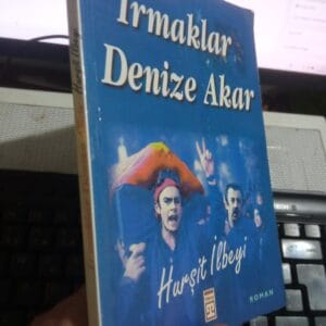 IRMAKLAR DENİZE AKAR/Hurşit İLBEYİ