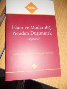 İslam ve Modernliği Yeniden Düşünmek"DÜŞÜNCE"/ Abdurrahman Arslan-Alparslan Açıkgenç