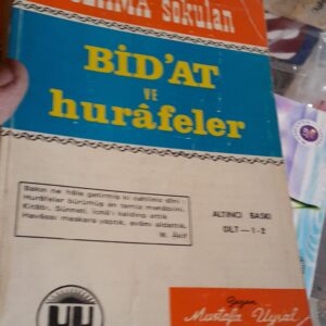 İSLAMA sokulan BİD'AT ve Hurafeler/Mustafa Uysal