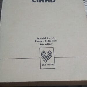 İSLÂMDA CİHAD/Seyyid Kutub-Mevdudi-Hasan El Benna