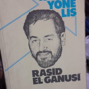 İSLAMİ YÖNELİŞ/Raşid el-GANUŞİ