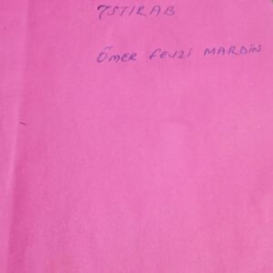ISTIRAB/ÖMER FEVZİ MARDİN