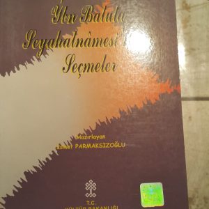 İbn Batuta Seyahatnamesi'nden Seçmeler/ İsmet PARMAKSIZOĞLU