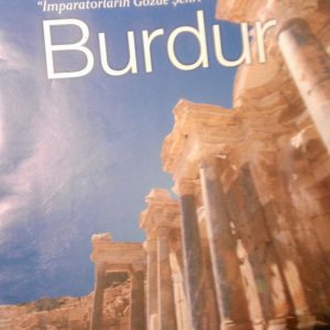 İmparatorların Gözde Şehri BURDUR/Belediye