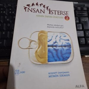 İNSAN İSTERSE -Azmin Zaferi Öyküleri (1-2-4)/Mümin SEKMAN