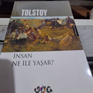 İNSAN NE İLE YAŞAR/TOLSTOY