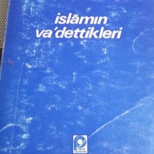 İslâmın Va'dettikleri/Roger GARAUDY