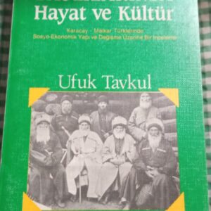 KAFKASYA DAĞLILARINDA  Hayat  ve Kültür/Ufuk TAVKUL