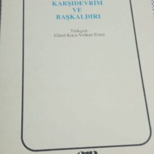 KARŞIDEVRİM VE BAŞKALDIRI/Herbert MARCUSE