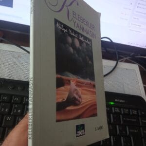 KELEBEKLER YANMASIN/Hülya Yakut ÜSTÜNDAĞ