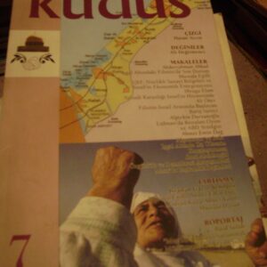 KUDÜS- ÜÇ AYLIK DIŞ POLİTİKA DERGİSİ-SAYI 7-2005