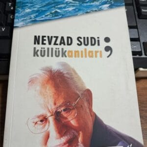 KÜLLÜK ANILARI/Nevzat SUDİ