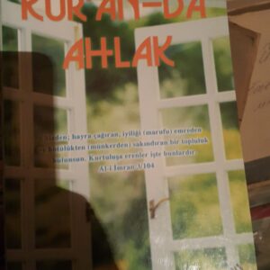 KUR'AN-DA AHLAK/Elmas Kasap
