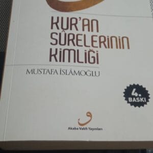 KUR'AN SÜRELERİNİN KİMLİĞİ/Mustafa İSLAMOĞLU