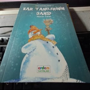 KAR TANELERİNİN DANSI/Nuran TURAN