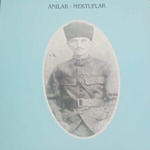 Kendi Kaleminden TEĞMEN  CEMİL ZEKİ (YOLDAŞ) Anılar-Mektuplar/ Hazırlayan: Engin BERBER