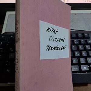 KİTAP CİLTLEME TEKNİKLERİ