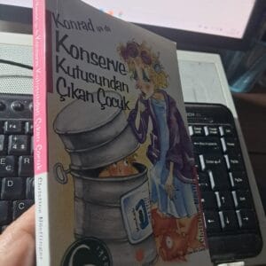 Konrad ya da Konserve Kutusundan Çıkan Çocuk/Christine NÖSTLİNGER