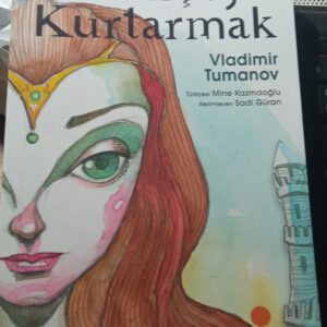 KRALİÇEYİ KURTARMAK/Vladimir TUMANOV