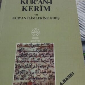 KUR'AN-I KERİM ve Kur'an ilimlerine giriş/Suat Yıldırım