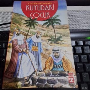 KUYUDAKİ ÇOCUK/Ahmet Yılmaz BOYUNAĞA