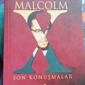 MALCOLM X-SON KONUŞMALAR/Ed. Bruce PERRY
