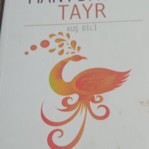 MANTIKU'TTAYR-Kuş Dili/Feridüddin ATTAR