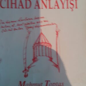 MEVLANA'DA CİHAD ANLAYIŞI/Mahmut Toptaş