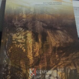 Bir Osmanlı Efendisinin Fantastik Hayalleri MÜHÜR/Ali Aziz Efendi