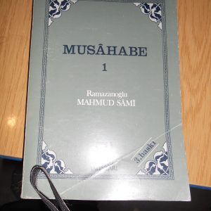 MUSÂHABE 1-5/Ramazanoğlu Mahmud SÂMİ