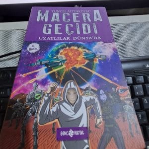 MACERA GEÇİDİ-UZAYLILAR DÜNYADA/Tuncel ALTINKÖPRÜ