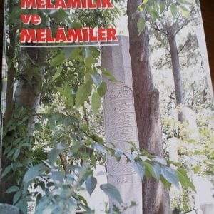 MELÂMİLİK VE MELÂMİLER(Tıpkı basım)/Abdülbaki GÖLPINARLI