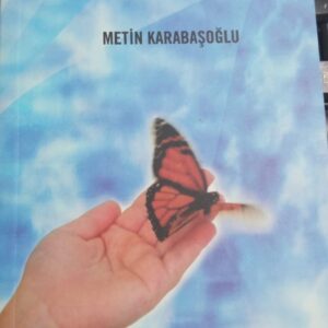 Melekleri Ürkütmeden/Metin Karabaşoğlu(Yazar imzalı)