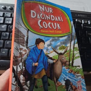 NUR DAĞINDAKİ ÇOCUK/Hasan Nail CANAT