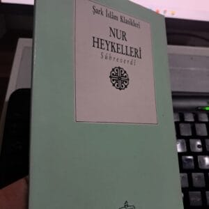 NUR HEYKELLERİ/SÜHREVERDİ