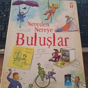 Nereden Nereye BULUŞLAR/ Anna CLAYBOURNE