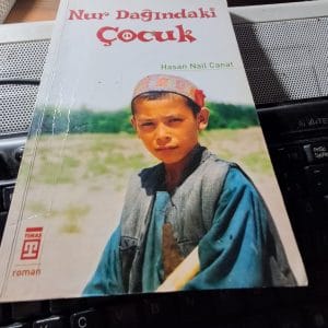 NUR DAĞINDAKİ ÇOCUK/Hasan Nail CANAT