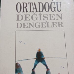 ORTADOĞU DEĞİŞEN DENGELER/Yusuf YAZAR