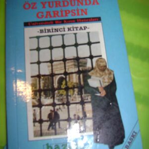 ÖZ YURDUNDA GARİPSİN/Mehmet ZEREN