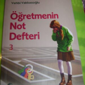 Öğretmenin Not Defteri 3/Vehbi VAKKASOĞLU