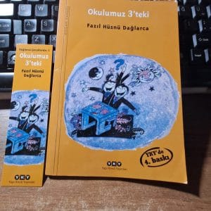 OKULUMUZ 3'TEKİ/Fazıl Hüsnü DAĞLARCA