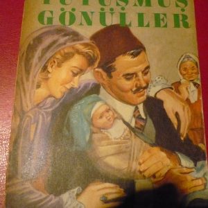 TUTUŞMUŞ GÖNÜLLER/H.RAHMİ GÜRPINAR