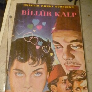 BİLLUR KALP/H. Rahmi Gürpınar