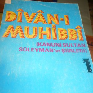 DİVAN-I MUHİBBİ 1-2-3/Kanuni Sultan Süleyman